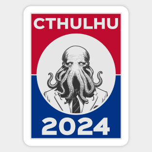 Cthulhu For President USA 2024 Election Red Blue Sticker